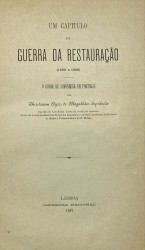 UM CAPITULO DA GUERRA DA RESTAURAÇÃO. O Conde de Schönberg em Portugal.